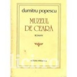 Dumitru Popescu - Muzeul de ceara