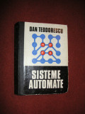 Dan Teodorescu - Sisteme Automate