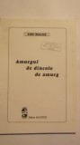 Ion Baias - Amurgul de dincolo de amurg, 1999