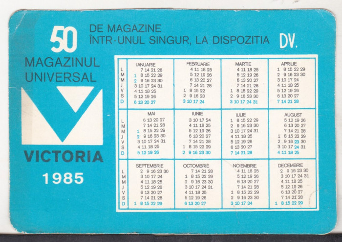 bnk cl Calendar de buzunar 1985 Magazinul Victoria - retur Div A 1984 1985