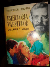 PSIHOLOGIA VARSTELOR CICLURILE VIETII= URSULA SCHIOPU/ E.VERZA foto