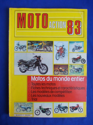 MOTO ACTION 83 * MOTOCICLETE DIN LUMEA INTREAGA / SPECIAL SALON foto