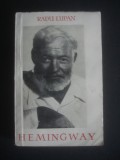 Radu Lupan - Hemingway, scriitorul