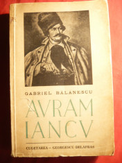 G. Balanescu - Avram Iancu -Prima Ed. 1940 prefata L.Rebreanu ,motto legionar foto