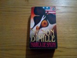 FABRICA DE SPIONI - Nelson DeMille - 1995, 748 p., Alta editura