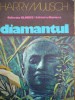 Diamantul -Harry Mulisch ,1978
