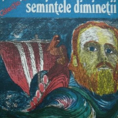 Semintele diminetii -Florin Banescu , 1976