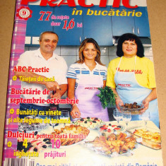 Revista PRACTIC in Bucatarie nr.9 / 2006