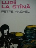 Lupii la stana -Petre Anghel , 1973