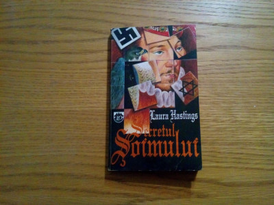 SECRETUL SOIMULUI - Laura Hastings - Editura Rao International, 1994, 206 p. foto