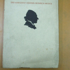 Johann Heinrich Merck 200 ani de la nastere 1941 der Kriegsrat text germana