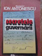 Secretele Guvernarii - Maresalul Ion Antonescu ,528684 foto