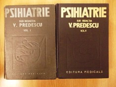 PSIHIATRIE- PREDESCU, VOL I SI II foto