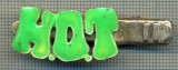 1309 NEW INSIGNA CU CLEMA - ARE INSCRIPTIA ,,H. O. T&quot; -starea care se vede