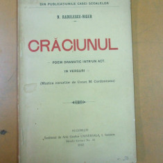 Craciunul poem dramatic intr-un act Bucuresti 1912 N. Radulescu - Niger 200