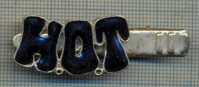 1349 NEW INSIGNA CU CLEMA - ARE INSCRIPTIA ,,H. O. T&amp;quot; -starea care se vede foto