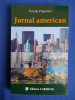 VAVILA POPOVICI - JURNAL AMERICAN - 2007 - AUTOGRAF/DEDICATIE !!! *