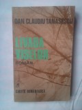 DAN CLAUDIU TANASESCU - LIVADA VISELOR, 1986