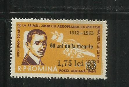 ROMANIA 1963 - 50 DE ANI DE LA MOARTEA LUI AUREL VLAICU, MNH - LP 567