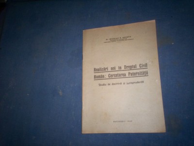 REALIZARI NOI IN DREPTUL CIVIL ROMAN CERCETAREA PATERNITATII foto