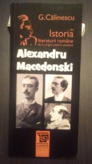 ALEXANDRU MACEDONSKI - DIN ISTORIA LITERATURII ROMANE DE GEORGE CALINESCU foto
