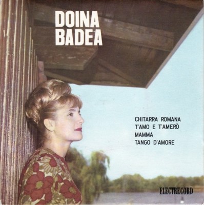 Doina Badea - Chitarra Romana_T&amp;#039;Amo E T&amp;#039;Amero_Mamma_Tango D&amp;#039;Amore (7&amp;quot;) foto