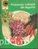 Veronica Brote - Preparate culinare din legume