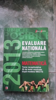 EVALUARE NATIONALA MATEMATICA,TEME RECAPITULATIVE ,CARTEA ESTE NOUA . foto