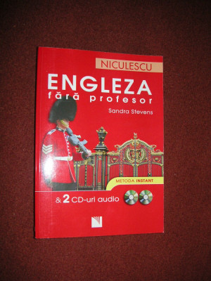 ENGLEZA FARA PROFESOR - SANDRA STEVENS ( nu contine CD ) foto