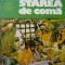 Starea de coma -J. J. Armas Marcelo , 1982