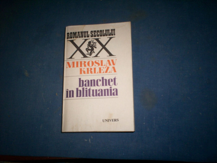 MIROSLAV KRLEZA - BANCHET IN BLITUANIA {1986}