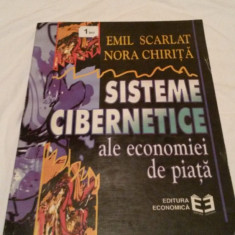 SISTEME CIBERNETICE ALE ECONOMIEI DE PIATA - EMIL SCARLAT, NORA CHIRITA