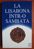 La Lisabona intr-o sambata, 1998