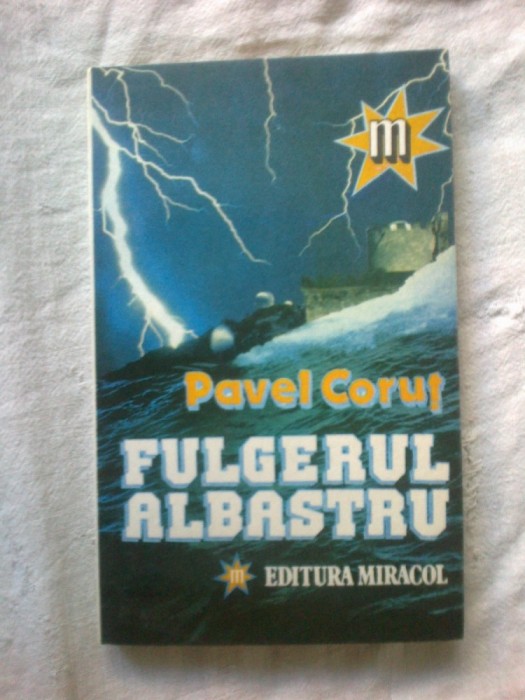 e3 Pavel Corut - Fulgerul albastru