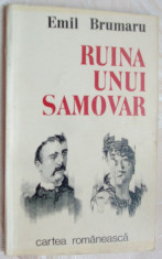 EMIL BRUMARU-RUINA UNUI SAMOVAR(VERSURI,1983/cu semnatura poetului ADRIAN CRETU) foto