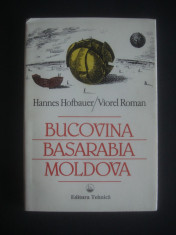 HANNES HOFBAUER * VIOREL ROMAN - BUCOVINA / BASARABIA / MOLDOVA foto