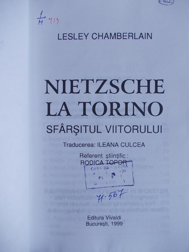 LESLEY CHAMBERLAIN - NIETZSCHE LA TORINO * SFARSITUL VIITORULUI - 1999 |  Okazii.ro