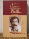 CRITICA PROZEI -ARTUR SILVESTRI ( 3 VOLUME )