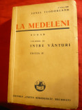 Ionel Teodoreanu -La Medeleni volumul III- Ed.IV 1938 Ed. Cartea Romaneasca