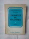 TUDOR TEODORESCU BRANISTE - PAVILIONUL DE VANATOARE, 1986