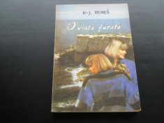 O VIATA FURATA - K-J.BENES foto