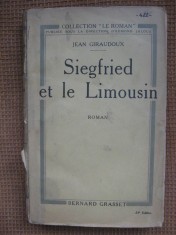 Jean Giraudoux - Siegfried et le Limousin (roman in limba franceza)