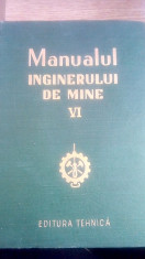 Manualul inginerului de mine VI foto
