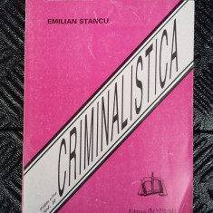 CRIMINALISTICA -EMILIAN STANCU ,VOL 2