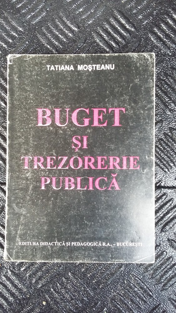 BUGET SI TREZORERIE PUBLICA | Okazii.ro