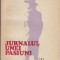 TOMA GEORGE MAIORESCU - JURNALUL UNEI PASIUNI