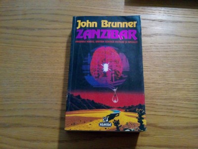 ZANZIBAR - John Brunner - 1995, 509 p. foto