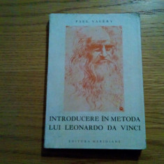 INTRODUCERE IN METODA LUI LEONARDO DA VINCI - Paul Valery - 1969, 167 p.