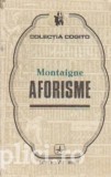 Michel de Montaigne - Aforisme