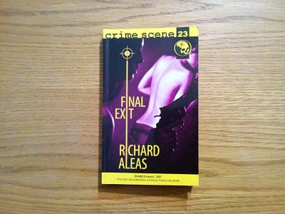 FINAL EXIT - Richard Aleas - 2010, 223 p. foto